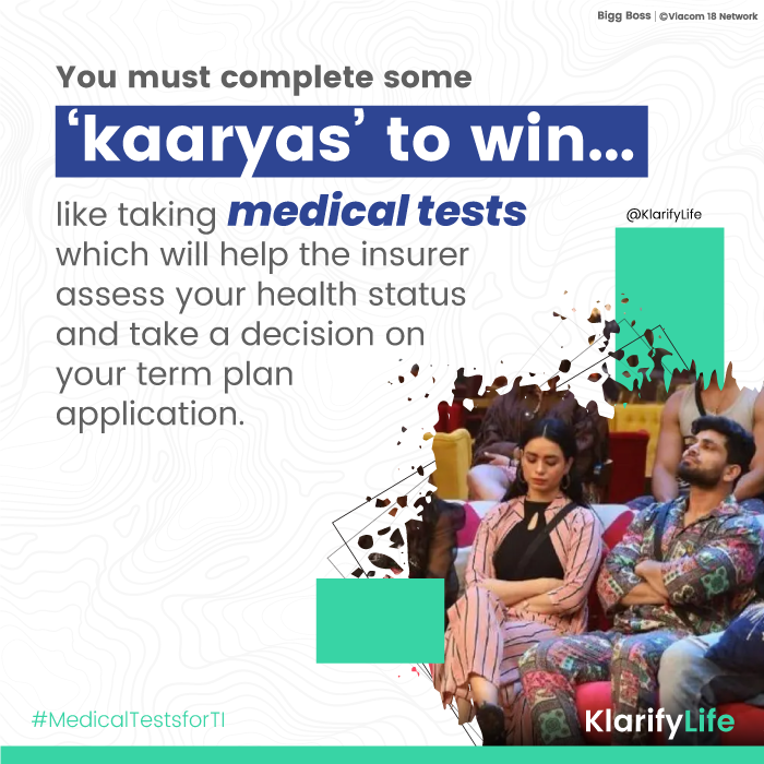 What medical tests do I need to take for my term insurance application?