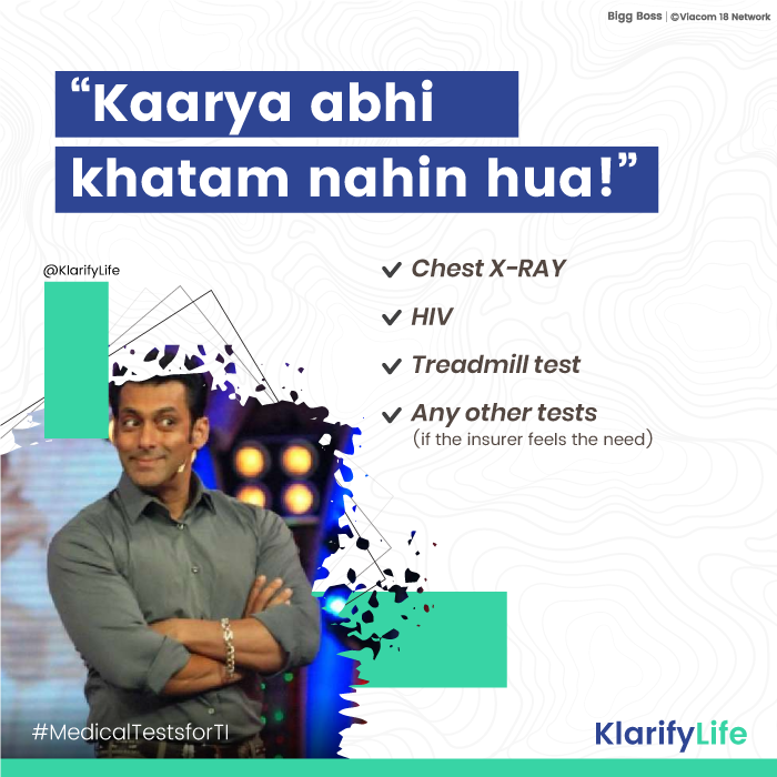 What medical tests do I need to take for my term insurance application?