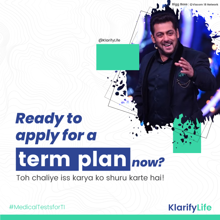 What medical tests do I need to take for my term insurance application?